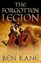 The Forgotten Legion (Forgotten Legion Chronicle Series)