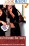 Gossip Girl #6: You're the One That I Want: A Gossip Girl Novel (Gossip Girl Novels)