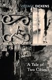 A Tale of Two Cities (Vintage Classics)