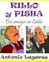Killo y Pisha