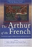 ISBN: 0708319645 - The Arthur of the French: The Arthurian Legend in Medieval French and Occitan Literature (Arthurian Literature in the Middle Ages)