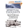 Spiritual Thoughts on Material Things