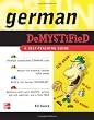 German Demystified: A Self Teaching Guide Image of German Demystified: A Self Teaching Guide