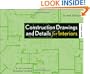 Construction Drawings and Details for Interiors: Basic Skills