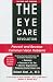 The Eye Care Revolution: Prevent and Reverse Common Vision Problems