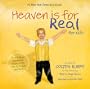 Heaven is for Real for Kids: A Little Boys Astounding Story of His Trip to Heaven and Back