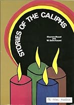 Stories of the Caliphs (Muslim children's library) Stories of the Caliphs (Muslim children's library)