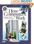 How Computers Work (9th Edition)