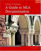 A Guide to MLA Documentation: With an Appendix on APA Style