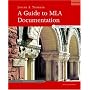 A Guide to MLA Documentation