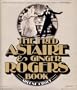 The Fred Astaire & Ginger Rogers Book