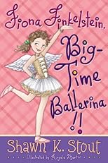 Fiona Finkelstein, Big-Time Ballerina!!