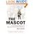 The Mascot: Unraveling the Mystery of My Jewish Father's Nazi Boyhood
