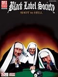 BLACK LABEL SOCIETY          SHOT TO HELL                 GUITAR VOCAL (Play It Like It Is)