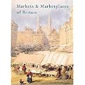 Markets and Marketplaces of Britain (Shire History) (Paperback)
