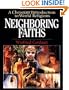 Neighboring Faiths: A Christian Introduction to World Religions