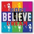 Barack Obama: Hope, Believe, Dream by Anonymous 24"x24" Art Print Poster