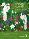 Voicing Psychotice Experiences: A Reconsideration of Recovery and Diversity