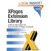 XPages Extension Library: A Step-by-Step Guide to the Next Generation of XPages Components
