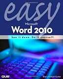 Easy Microsoft Word 2010