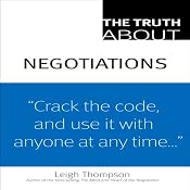 The Truth about Negotiations | [Leigh Thompson]