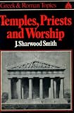 Temples, priests and worship