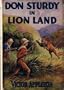 Don Sturdy in lion land;: Or, The strange clearing in the jungle, (His Don Sturdy series)