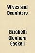 Wives and Daughters