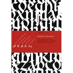 Fixierte Gedanken: eine Kurzgeschichte der Schrift, des  Alphabets, der Zahlen und Ziffern