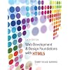 Web Development and Design Foundations with HTML5 (6th Edition)