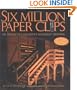 Six Million Paper Clips: The Making of a Children's Holocaust Memorial