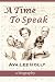 A Time To Speak
