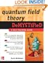 Quantum Field Theory Demystified