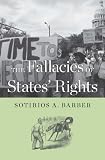 The fallacies of states' rights