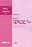 Agr�gation section Sciences de la Vie, Sciences de la Terre et de l'Univers : Concours externe