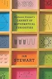 Professor Stewart's Cabinet of Mathematical Curiosities