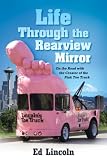 Image of Life Through the Rearview Mirror