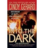 Produkt-Bild: INTO THE DARK BY (GERARD, CINDY)[ST. MARTIN'S PRESS]JAN-1900