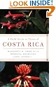 A Field Guide to Plants of Costa Rica