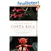 A Field Guide to Plants of Costa Rica
