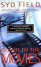 Going to the Movies: A Personal Journey Through Four Decades of Modern Film