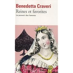 Reines et favorites : Le pouvoir des femmes