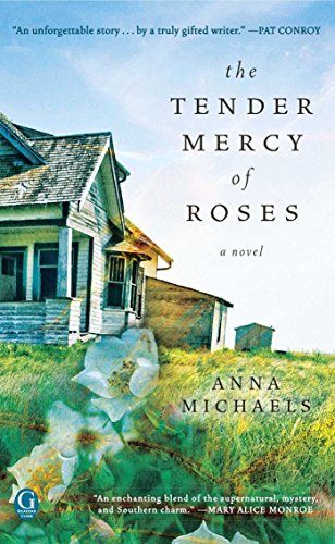The Tender Mercy of Roses