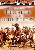 The Battle Of The Little Bighorn