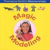 Magic Modeling: Fun Factory Series