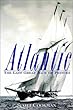 Atlantic - [electronic resource]  : the last great race of princes  : Scott Cookman.