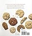 Chocolate Chip Cookies: Dozens of Recipes for Reinterpreted Favorites