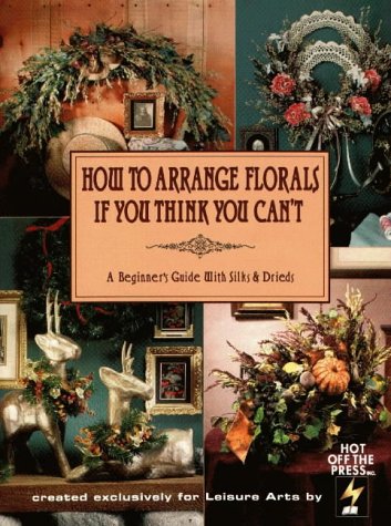 How To Arrange Florals If You Think You Can't: A Beginners Guide With Silks & Drieds
