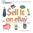 Sell It on eBay: TechTV's Guide to Successful Online Auctions