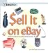 Sell it on eBay: TechTV's Guide to Creating Successful eBay Auctions by Jim Heid